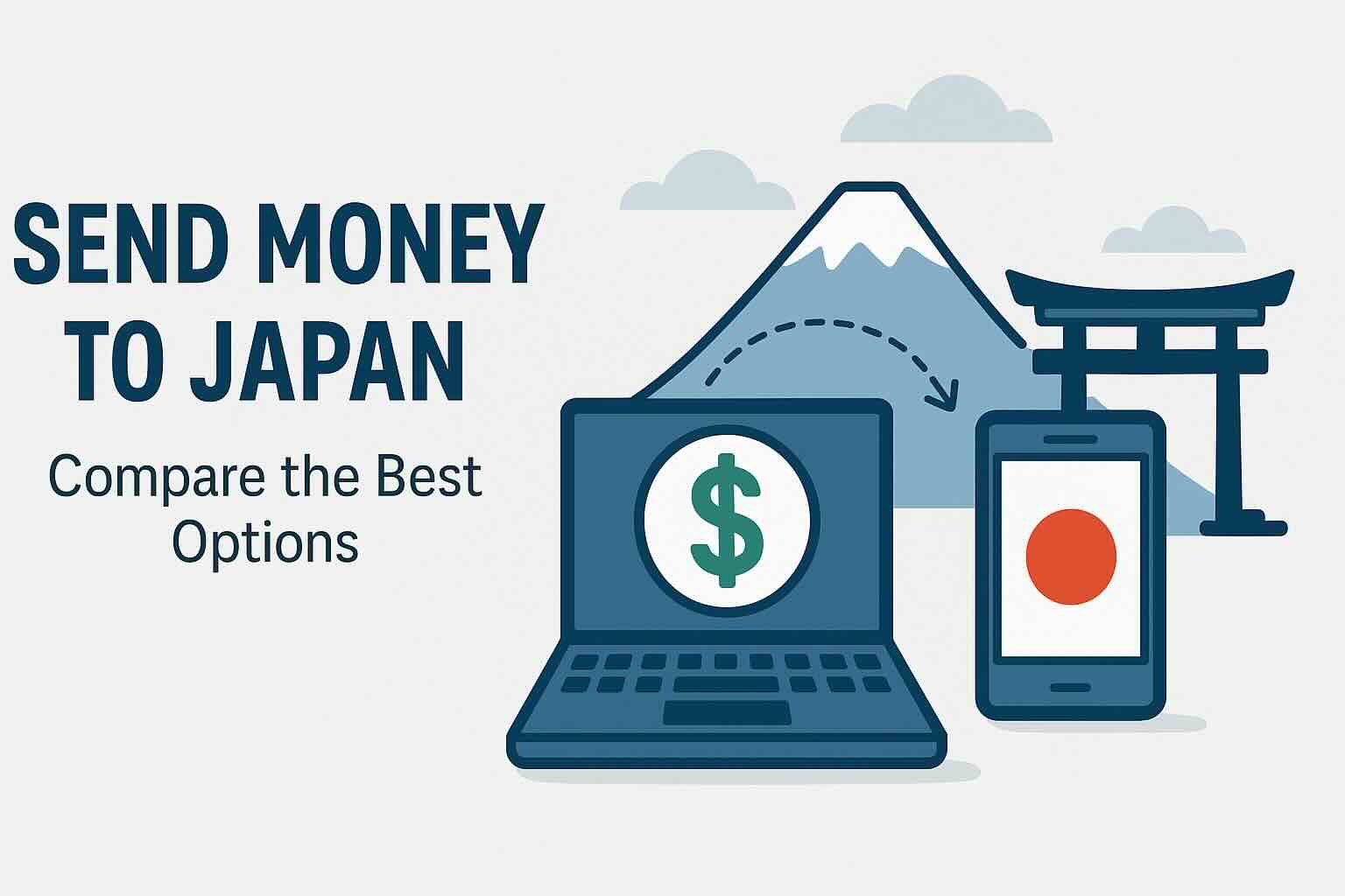 How to Send Money to Japan – Compare the Best Transfer Services